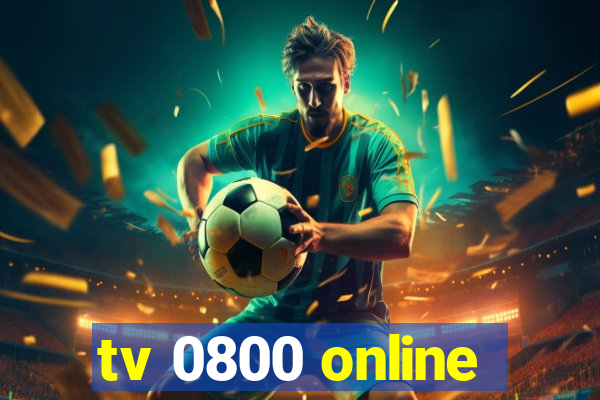 tv 0800 online