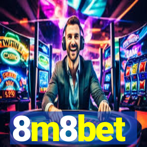 8m8bet