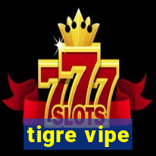 tigre vipe