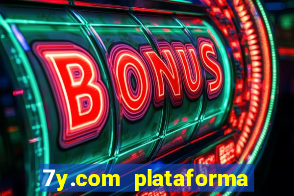7y.com plataforma de jogos