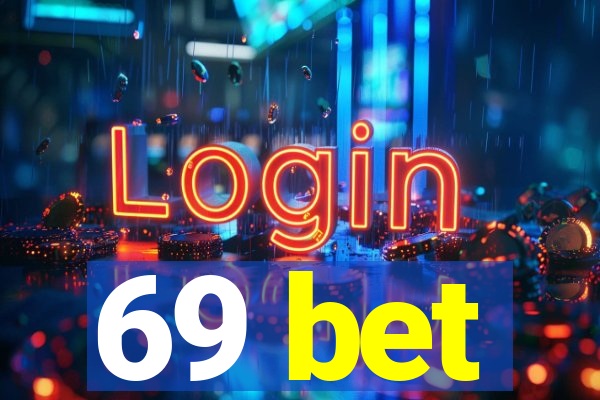 69 bet