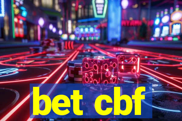 bet cbf
