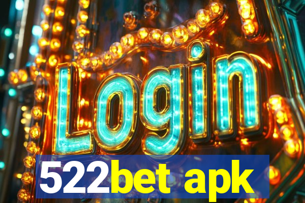 522bet apk