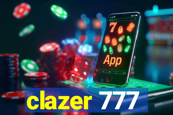 clazer 777