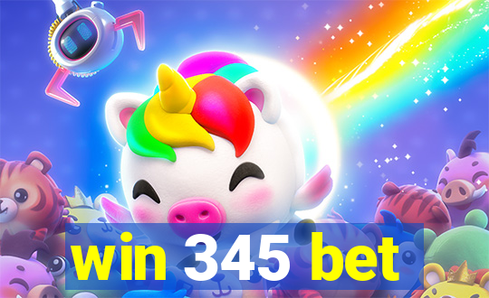 win 345 bet