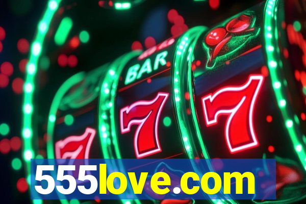 555love.com