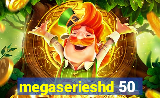 megaserieshd 50