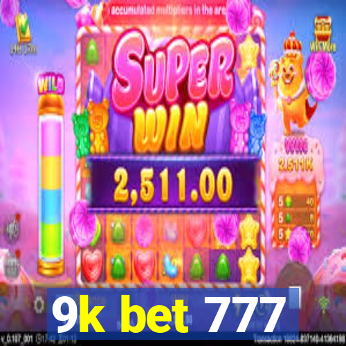 9k bet 777