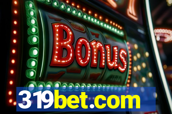 319bet.com