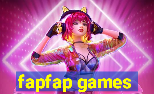 fapfap games