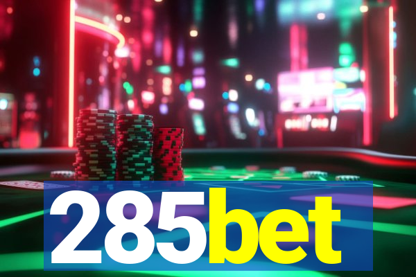 285bet
