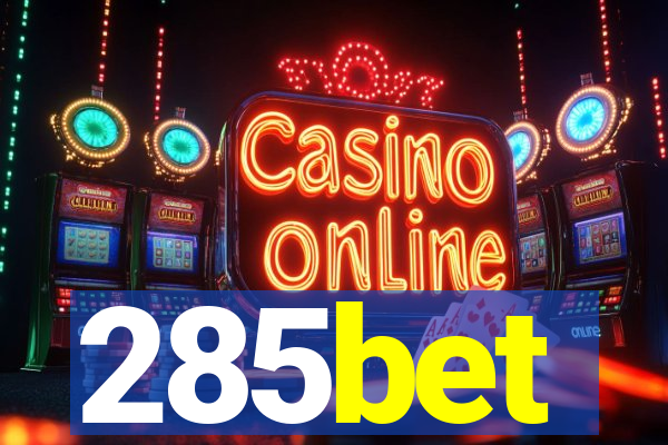 285bet