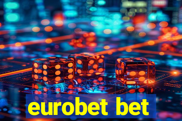 eurobet bet