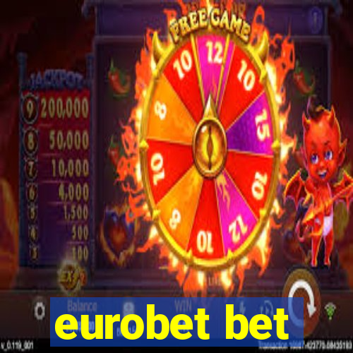 eurobet bet
