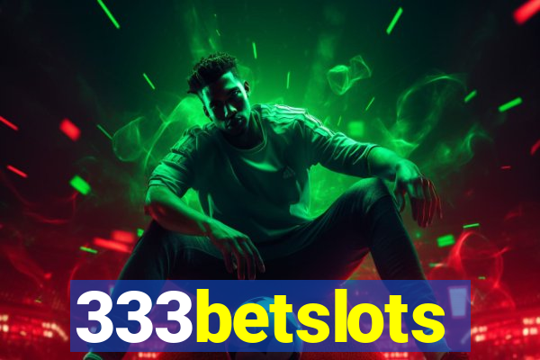 333betslots