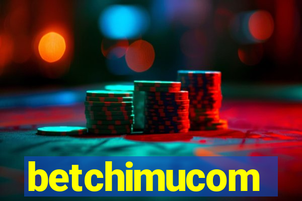 betchimucom