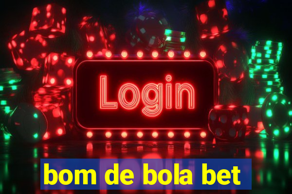bom de bola bet