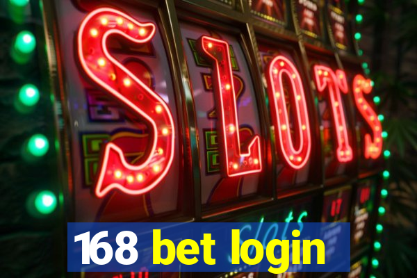 168 bet login