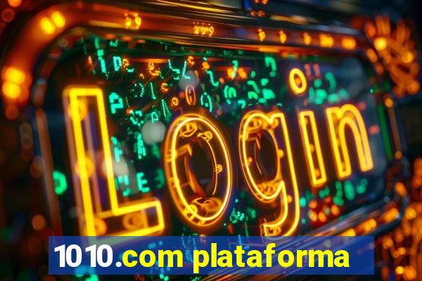 1010.com plataforma