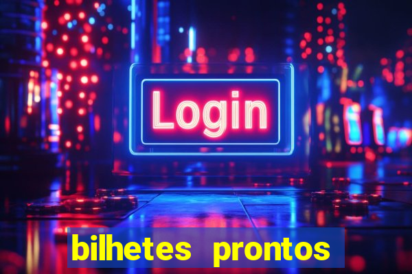 bilhetes prontos apostas esportivas