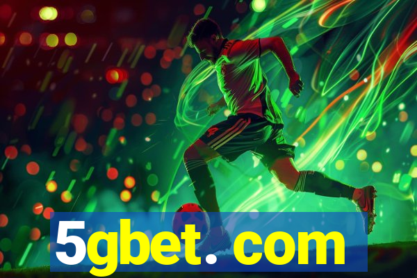 5gbet. com
