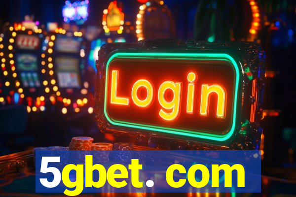 5gbet. com