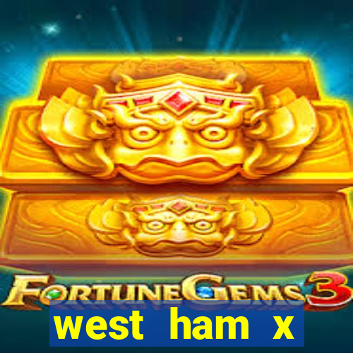 west ham x wolverhampton palpites