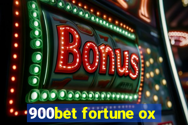 900bet fortune ox