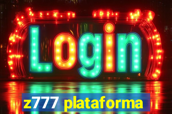 z777 plataforma