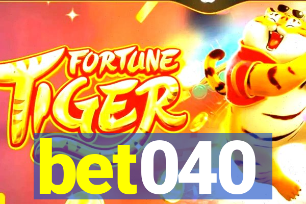 bet040