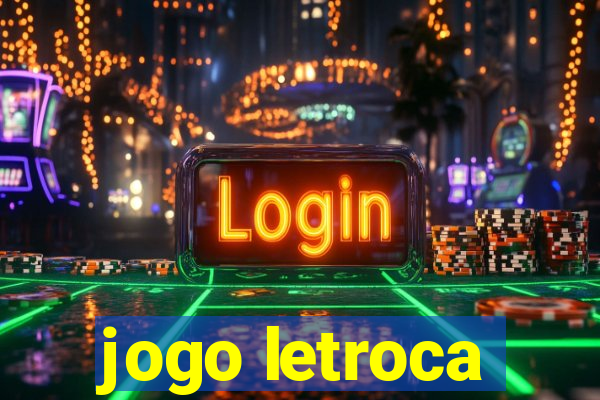 jogo letroca