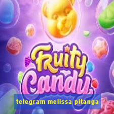 telegram melissa pitanga