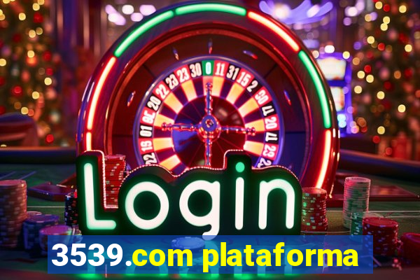 3539.com plataforma