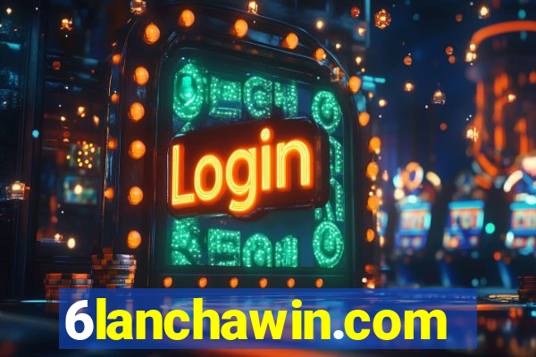6lanchawin.com