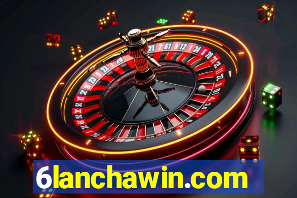 6lanchawin.com