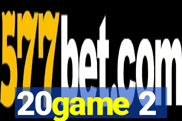 20game 2