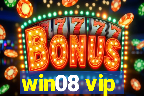 win08 vip