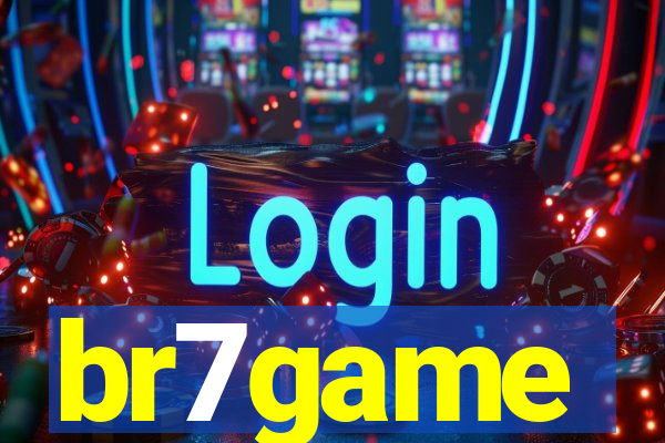 br7game
