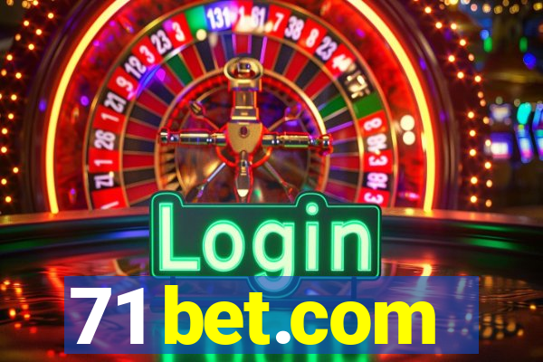 71 bet.com