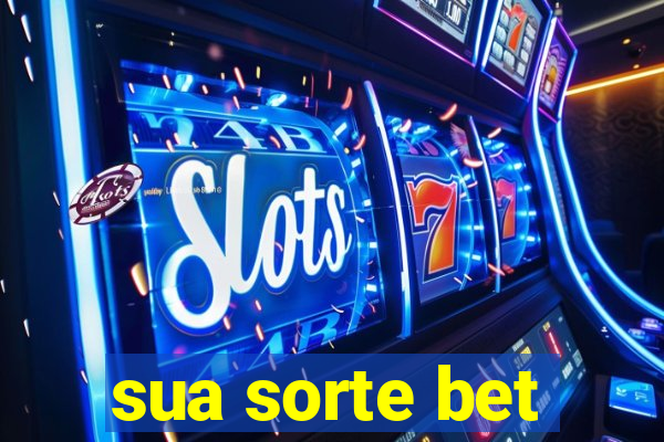 sua sorte bet