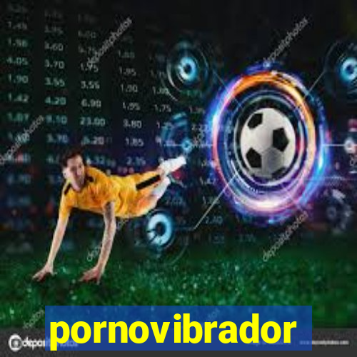 pornovibrador