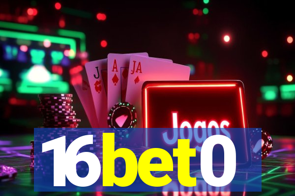 16bet0