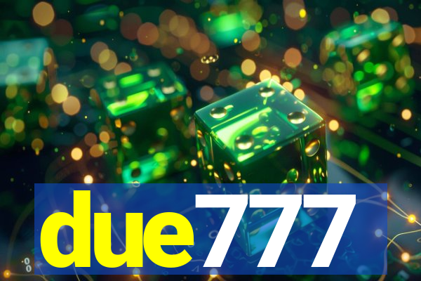 due777