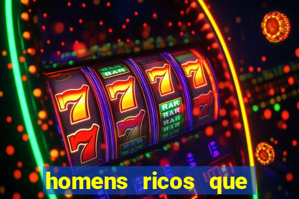 homens ricos que querem bancar whatsapp 2024