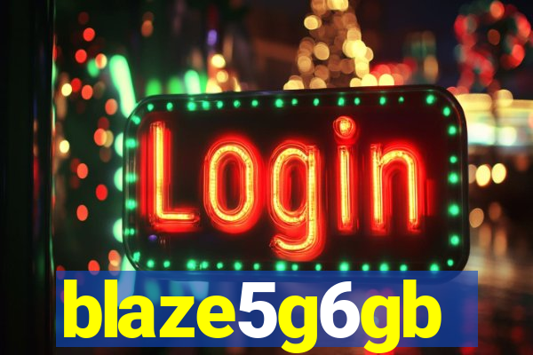 blaze5g6gb