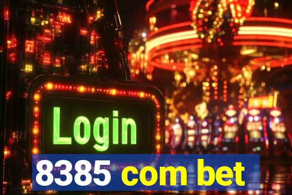 8385 com bet