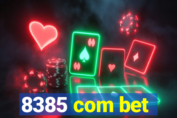 8385 com bet
