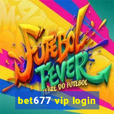 bet677 vip login