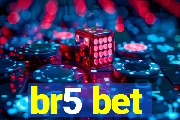 br5 bet