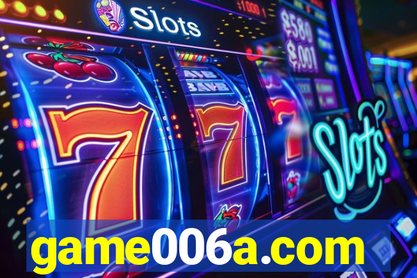 game006a.com